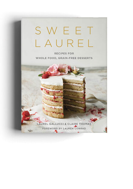 Sweet Laurel by Claire Thomas and Laurel Gallucci